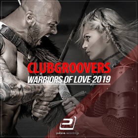 CLUBGROOVERS - WARRIORS OF LOVE 2019